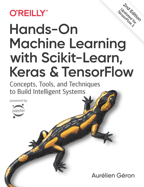 Hands-on Machine Learning with Scikit-Learn, Keras and Tensorflow